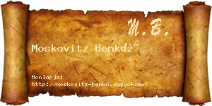 Moskovitz Benkő névjegykártya